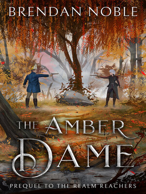 cover image of The Amber Dame